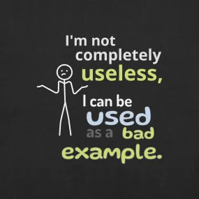 Bad Example Tee: Hilarious Statement Piece for Witty Folks | Unisex fit