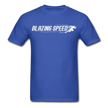 BLAZING SPEED T-Shirt