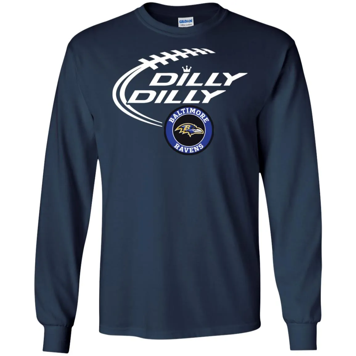 Dilly Dilly Baltimore Ravens Nfl Football Men Long SLeeve Shirt