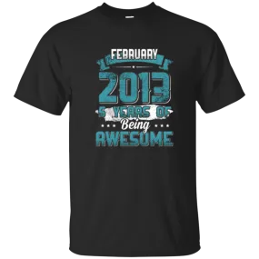 February 2013 Birthday 5 Years Of Being Awesome T-Shirt