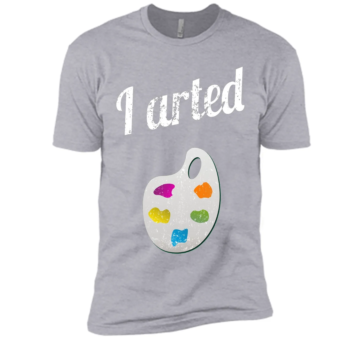 I arted T Shirt