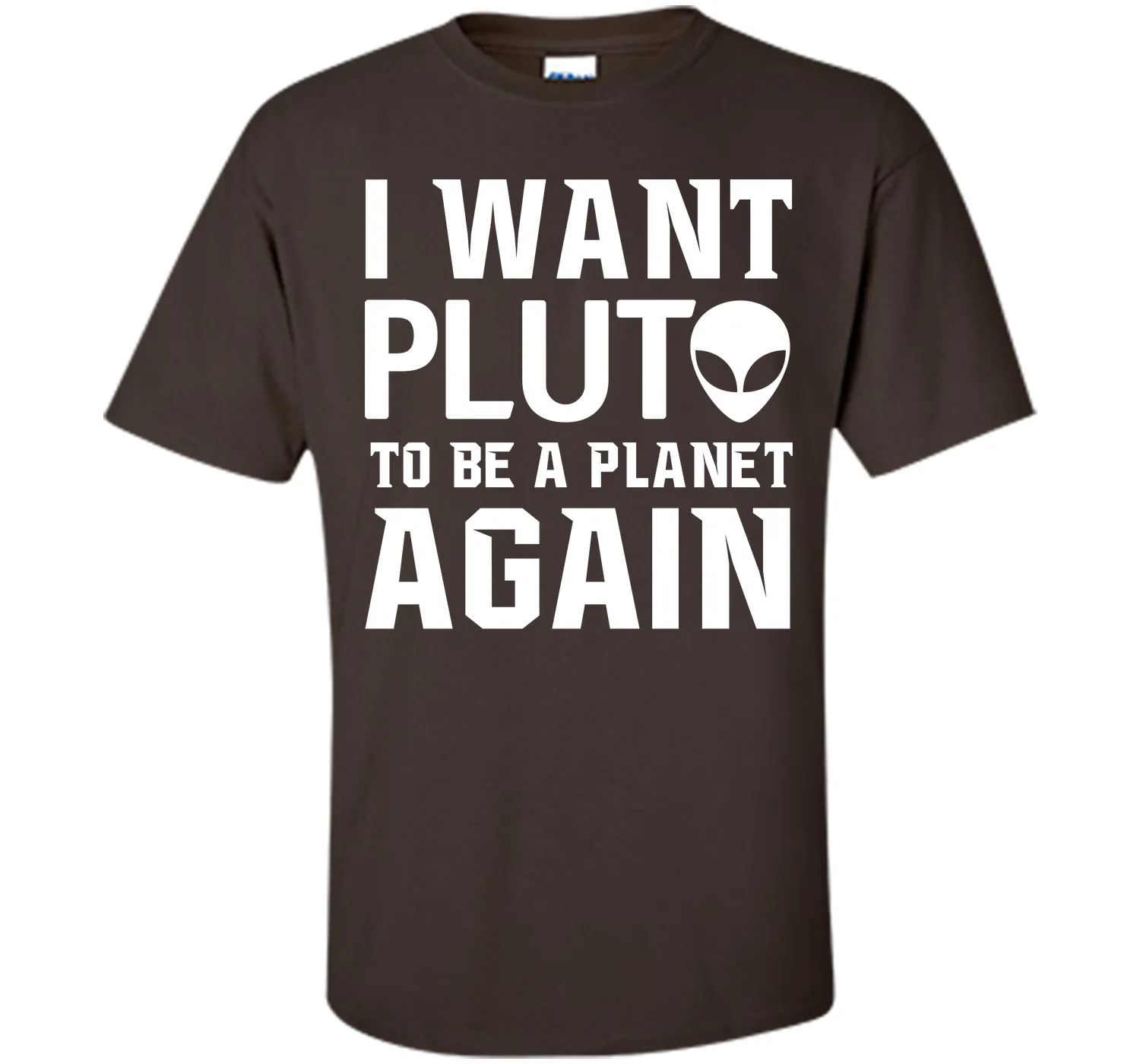 I Want Pluto to be a Planet Again Graphic Scifi T-shirt T-Shirt