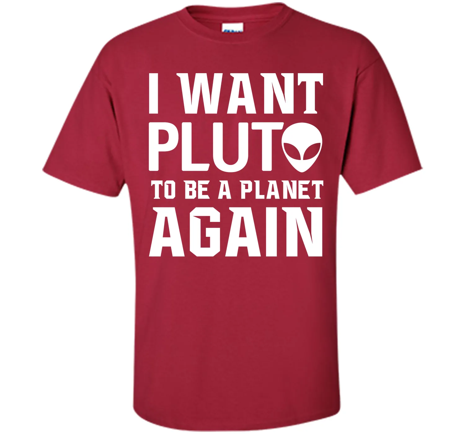 I Want Pluto to be a Planet Again Graphic Scifi T-shirt T-Shirt